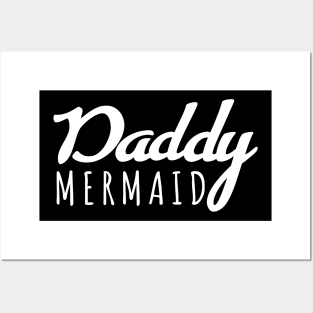 'Daddy Mermaid' Adorable Mermaids Lover Gift Posters and Art